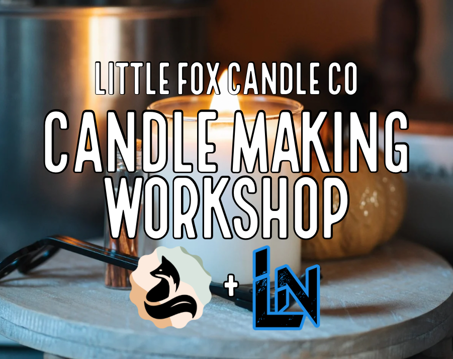 Candle Making Workshop - Little Fox Candle Co at Liquid Noise Brewing Co